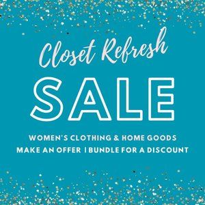 Closet Refresh Sale! Make an Offer!